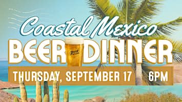 Coastal Mexico Beer Dinner