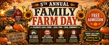 5th Annual Family Farm Day