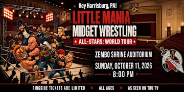 Little Mania Wrestling: Big Action, Tiny Wrestlers! Harrisburg, PA!