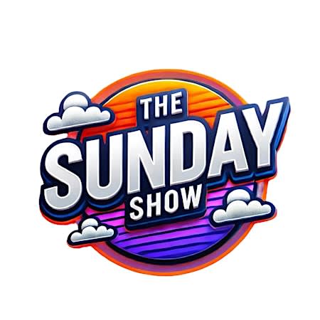 The Sunday Show Premiere