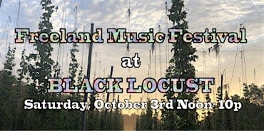 Freeland Music Festival at Black Locust