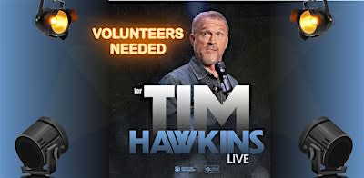 FH VOLUNTEER - Tim Hawkins Tour / Blakely, PA