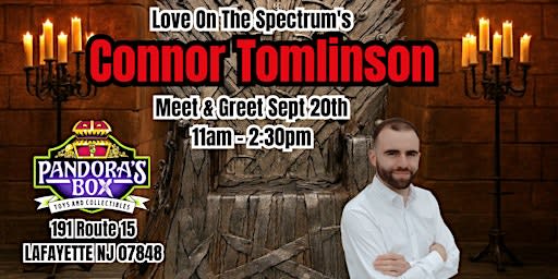 Meet & Greet with Love On the Spectrum's Connor Tomlinson @ Pandora's Box