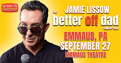Jamie Lissow (The Better off Dad Comedy Tour)