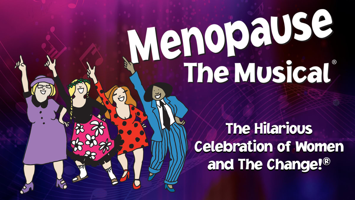 MENOPAUSE THE MUSICAL