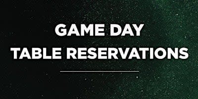 WI vs. ND Game Day Table Reservations - Sept. 6th