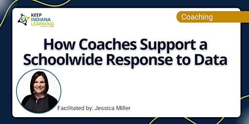 How Coaches Support a Schoolwide Response to Data