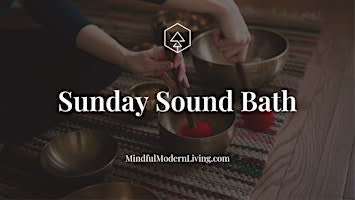 Sunday Sound Bath