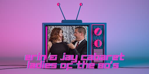 Ladies of the 80’s! Erin Schwab and Jay Fuchs