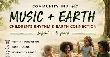 Children's Music Circle + Earth Connection (Infant - 7)
