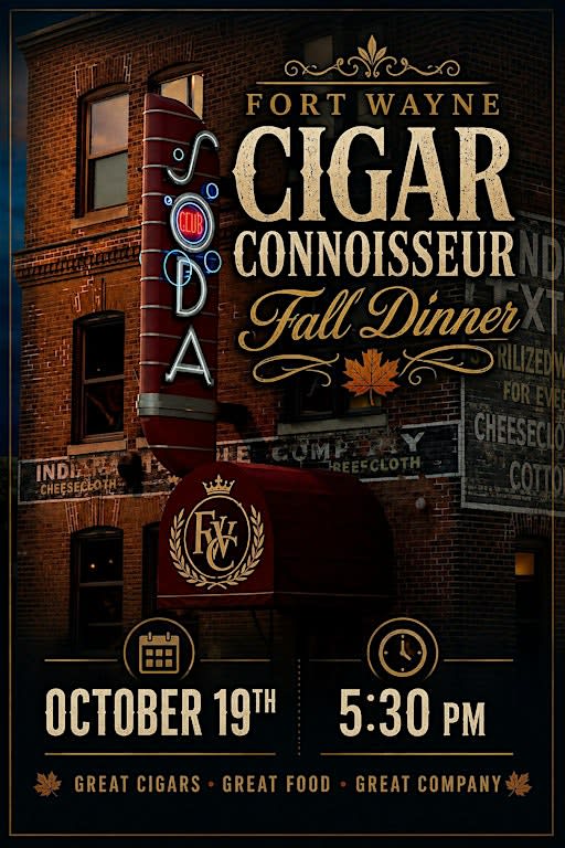 Fort Wayne Cigar Connoisseurs Club Dinner at Club Soda