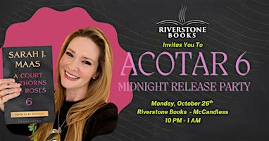 ACOTAR 6 Midnight Release Party