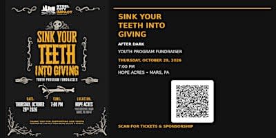 SINK YOUR TEETH Into GIVING: After Dark
