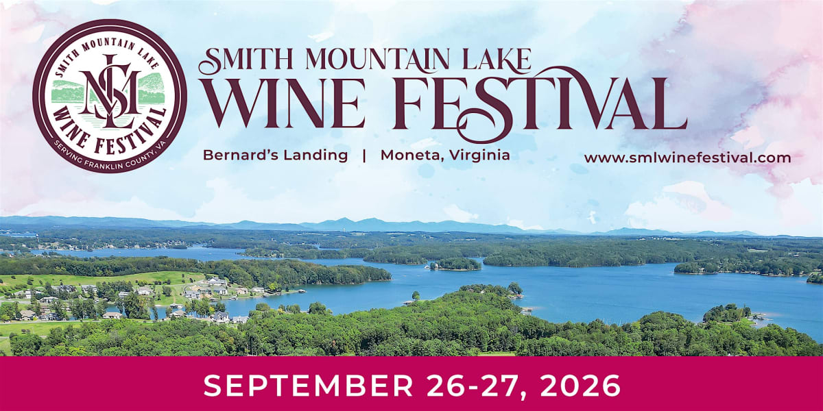 Smith Mountain Lake Wine Festival 2026