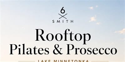 Rooftop Pilates & Prosecco September 26th