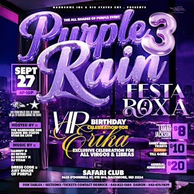 PURPLE RAIN 3 “ FESTA ROXA “