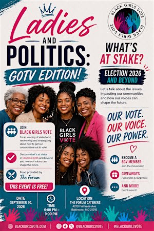 Ladies & Politics: GOTV Edition