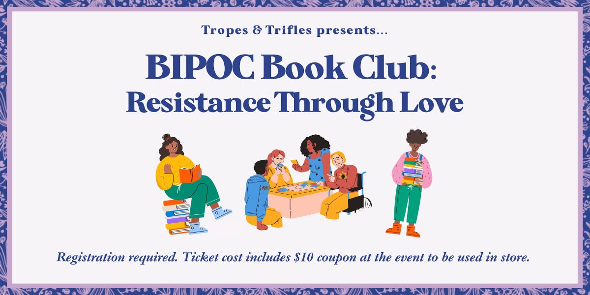 September BIPOC Book Club: Resistance Through Love!