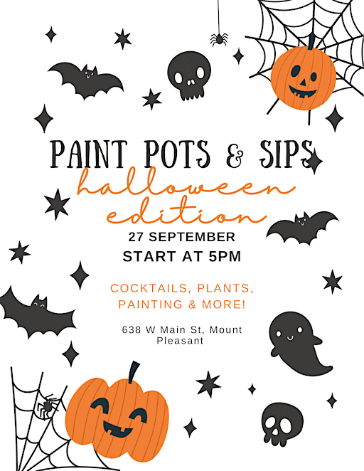 Paint pots & sips: Halloween Edition