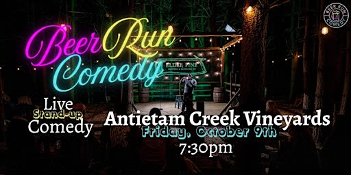 Stand Up Comedy Night at Antietam Creek Vineyards