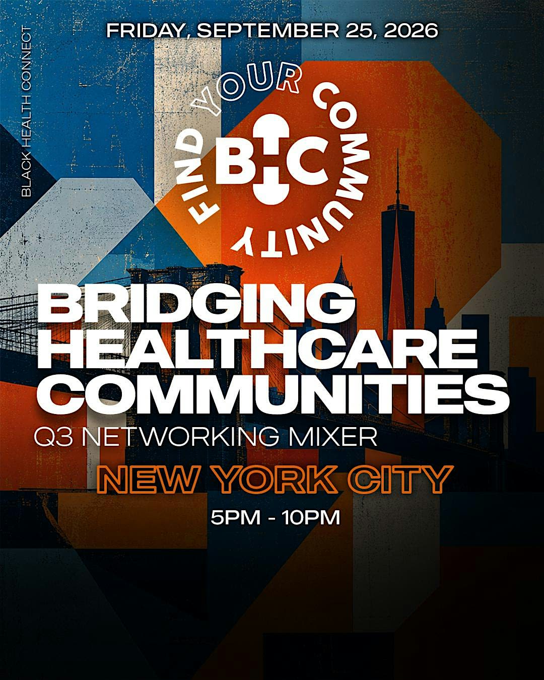 Black Health Connect | Bridging Healthcare Communities: NYC Q3 Mixer