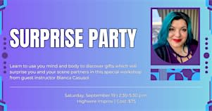 Guest Workshop: Surprise Party