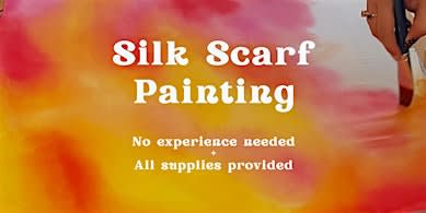 Silk Scarf Painting Party
