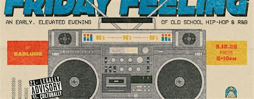 Friday Feeling [90-00s Hip-Hop & R&B]