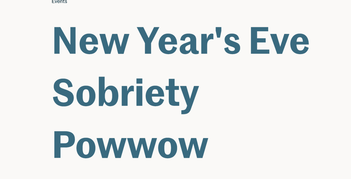 New Year's Eve Sobriety Powwow