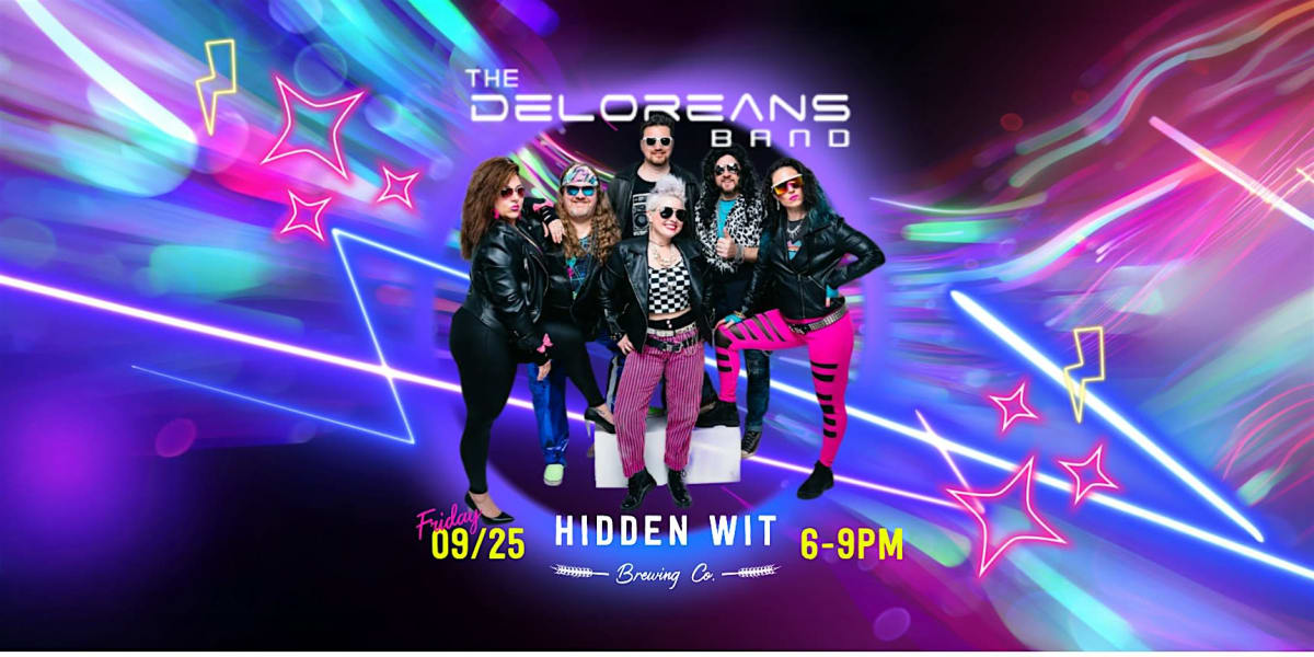 The Deloreans at Hidden Wit Brewing Company