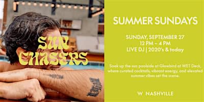 Sing to the 2020s & Today | Summer Sundays at WET Deck
