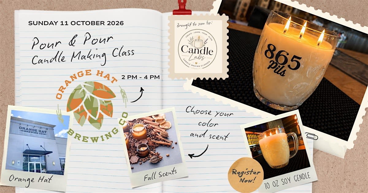 Pour and Pour Candle Making Class