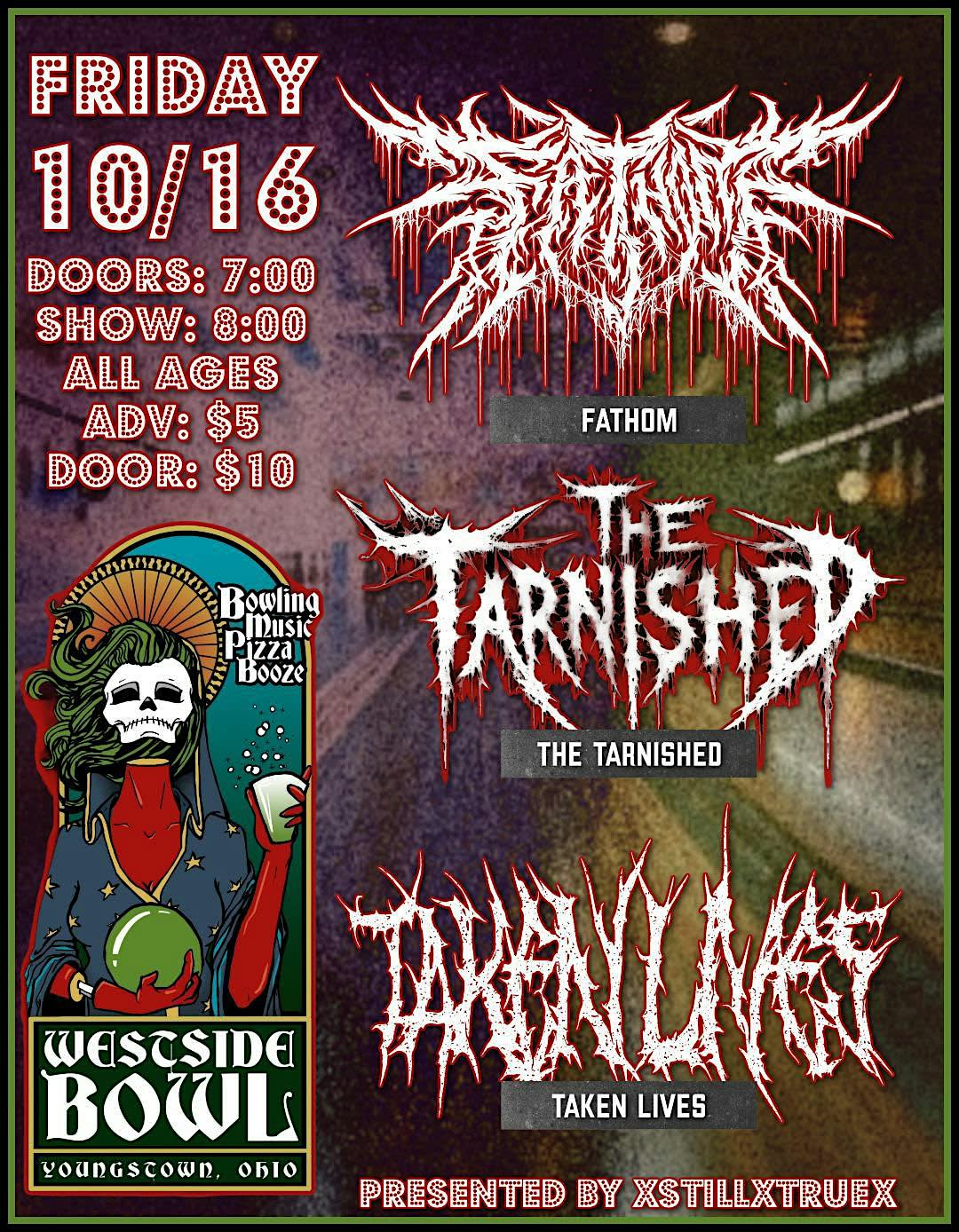 Fathom/The Tarnished/Taken Lives