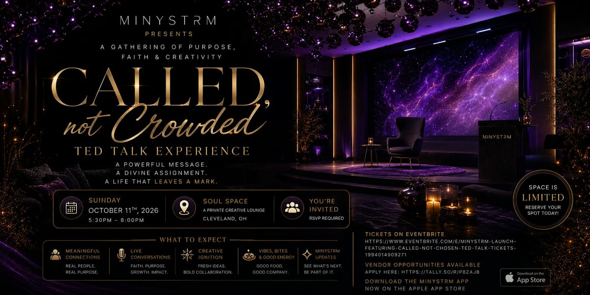 MINYSTRM LAUNCH Featuring: "Called, Not Chosen" Ted Talk