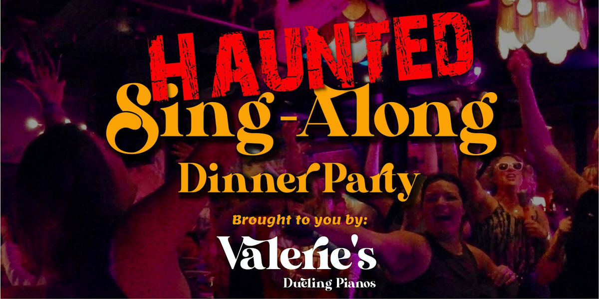 Haunted Sing-Along Dinner Party