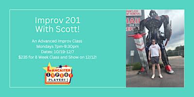 Improv 201 With Scott!