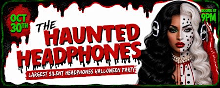 Haunted Headphones: Freaky Friday Silent Headphones & Dj Halloween Party