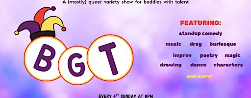 Baddieville's Got Talent: Standup, Drag, Music & More