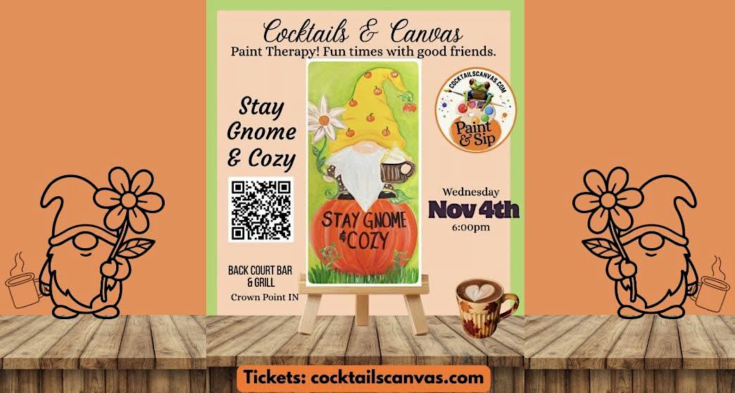 "Stay Gnome & Cozy" Cocktails & Canvas Fun Fall Paint and Sip Art Event