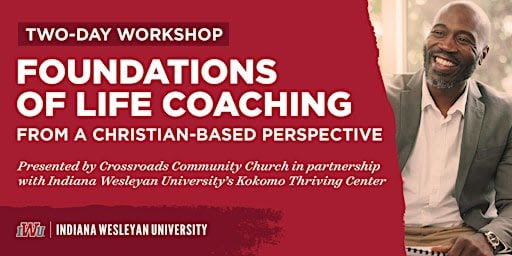 FOUNDATIONS OF LIFE COACHING FROM A CHRISTIAN-BASED PERSPECTIVE