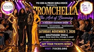 PROMCHELLA: The Art of Becoming — A Holiday Fashion Show