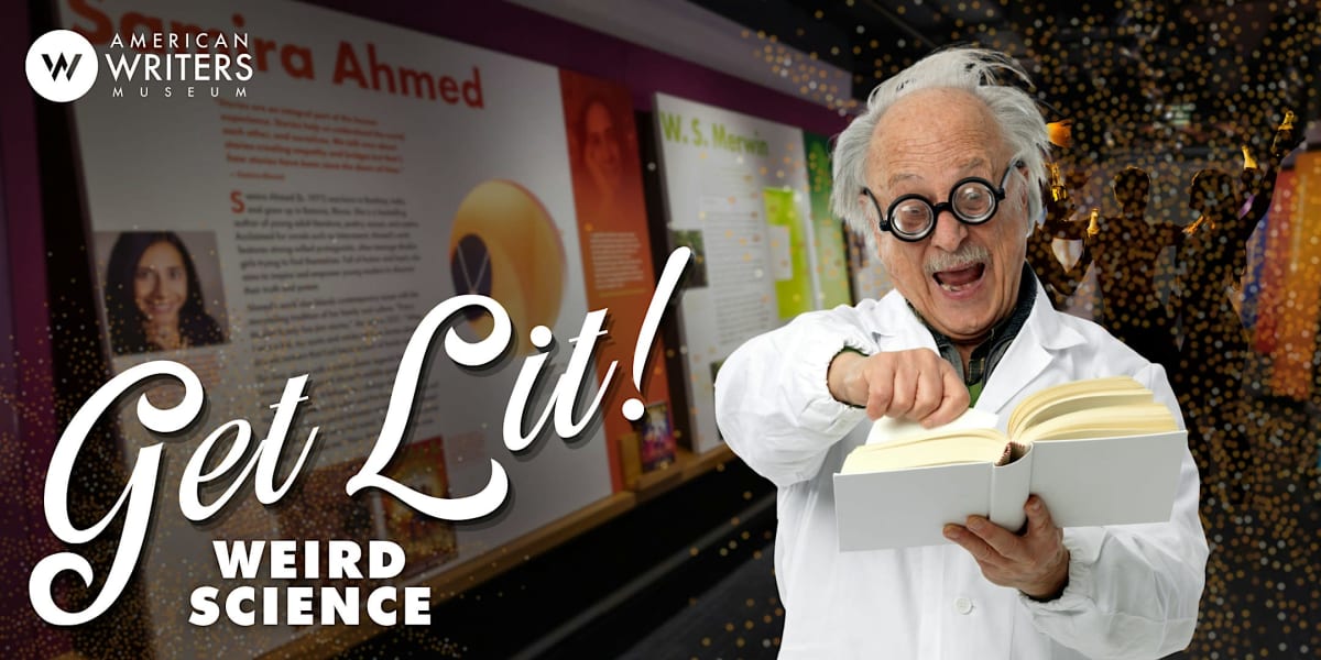 Get Lit: Weird Science