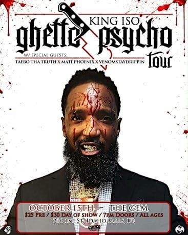 King Iso - Ghetto Psycho Tour