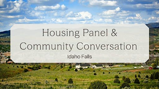 Community Conversation on Housing - Idaho Falls