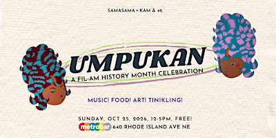 Umpukan: A Fil-Am History Month Celebration
