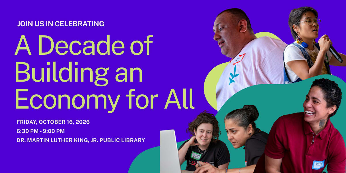 Celebrating a Decade of Building an Economy for All