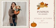 Telaya Design: Pumpkin Floral Arrangements