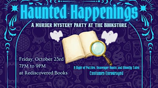 Haunted Happenings-A Murder Mystery Party at the Bookstore