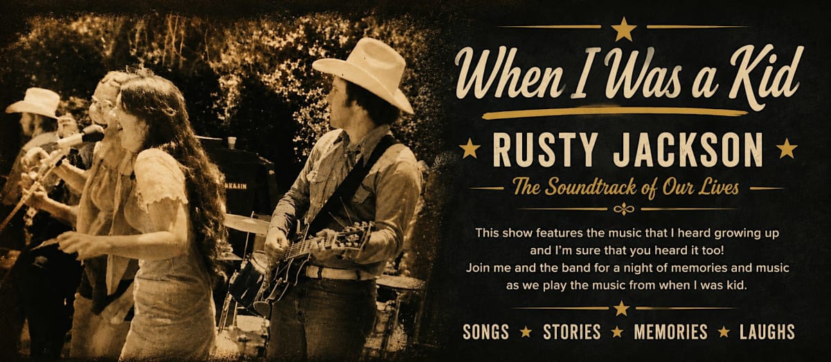 When I was a kid - Rusty Jackson