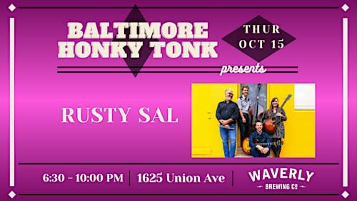 Baltimore Honky Tonk feat: Rusty Sal